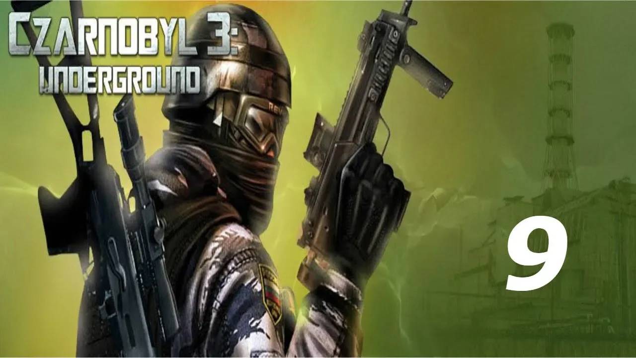 Прохождение Chernobyl 3: Underground #9 (Эвакуация) ФИНАЛ