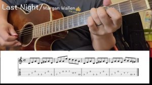 【Guitar TAB】Last Night-Morgan Wallen