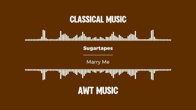 Sugartapes - Marry Me смотреть онлайн