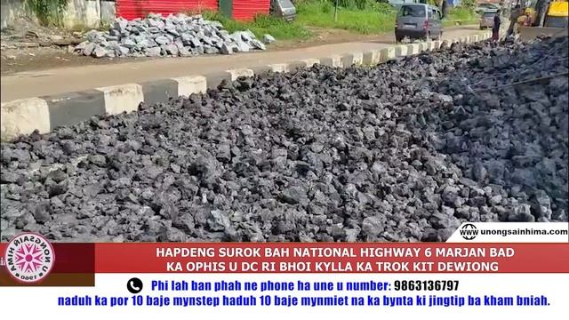 HAPDENG SUROK BAH NATIONAL HIGHWAY 6 MARJAN BAD KA OPHIS U DC RI BHOI KYLLA KA TROK KIT DEWIONG смотреть онлайн