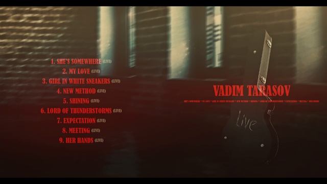 Vadim Tarasov  - New Method (Live)
