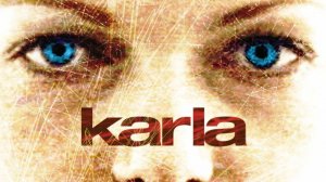 Карла | Karla (2006)