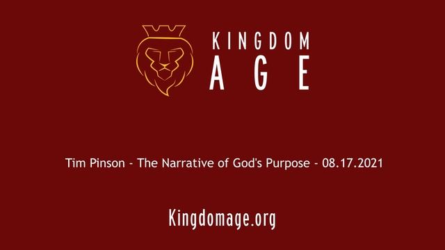 Tim Pinson - The Narrative of God's Purpose - 08.17.2021 смотреть онлайн