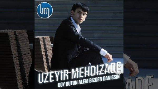 Qoy Butun Alem Bizden Danissin