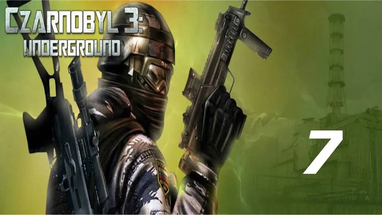 Прохождение Chernobyl 3: Underground #7 (Дорога к реактору номер 5)