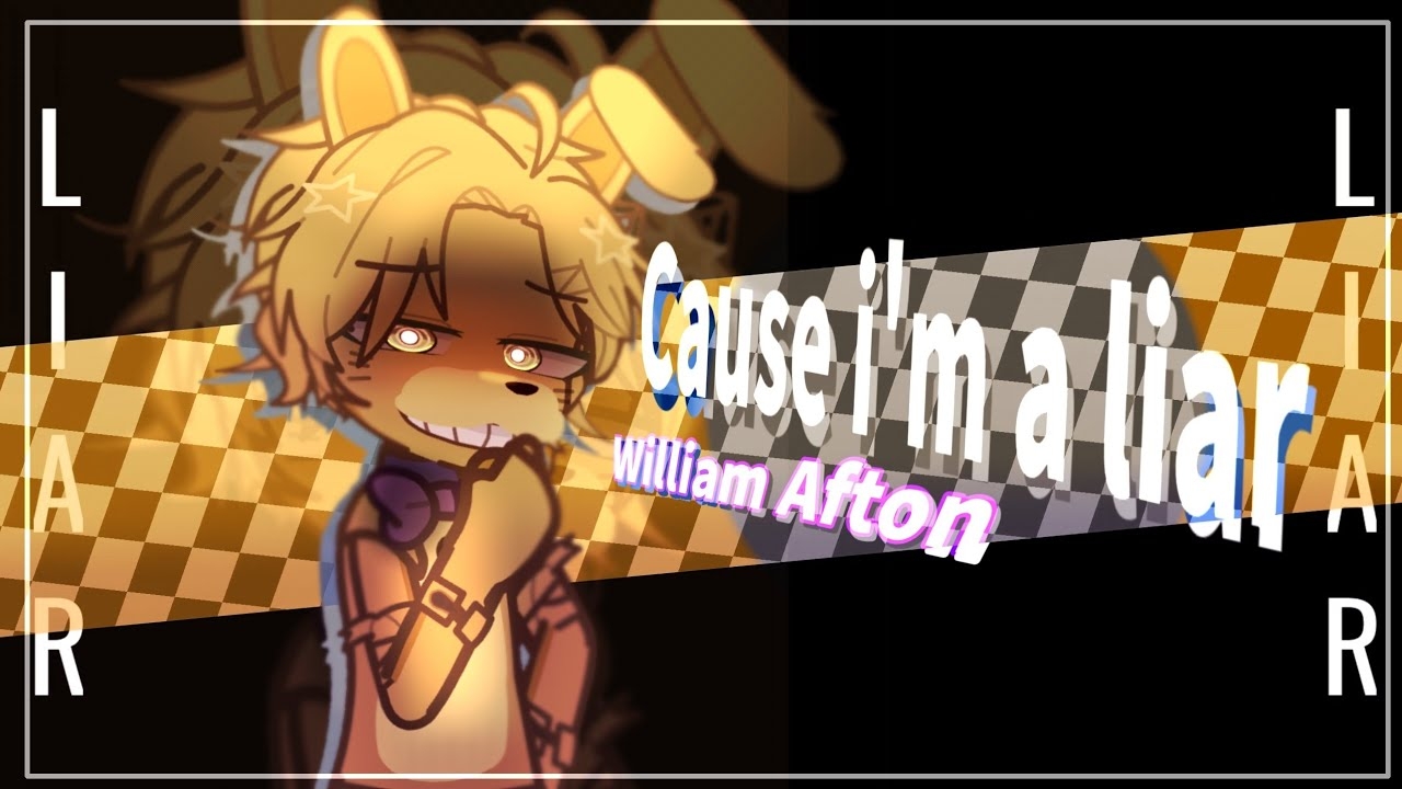 (Автор 𝙃𝙚𝙡𝙡𝙆𝙞𝙣𝙓!/Youtube)'Cause I'm a Liar [meme] || William Afton || FNaF gl2 ||HellKinX! смотреть онлайн