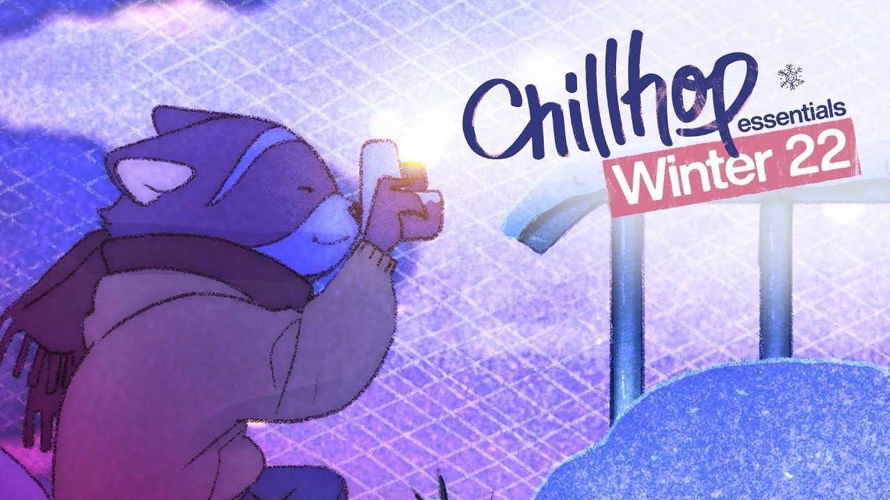 Chillhop Essentials · Winter 2022 [chill lofi hiphop / cozy beats] смотреть онлайн