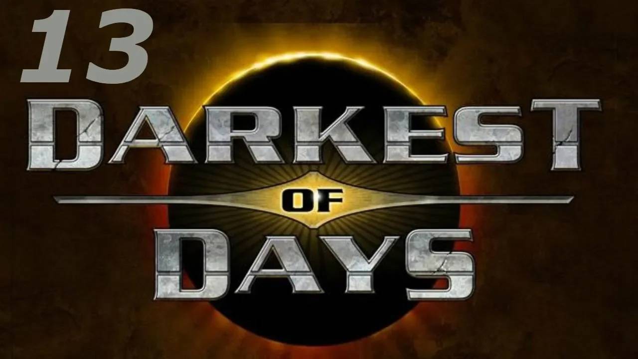 Прохождение Darkest of Days #13 (Бернсайд слишком далеко)