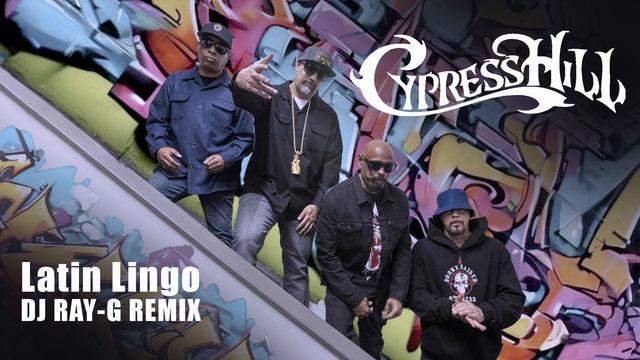 Cypress Hill - Latin Lingo (Dj ray-g remix) смотреть онлайн
