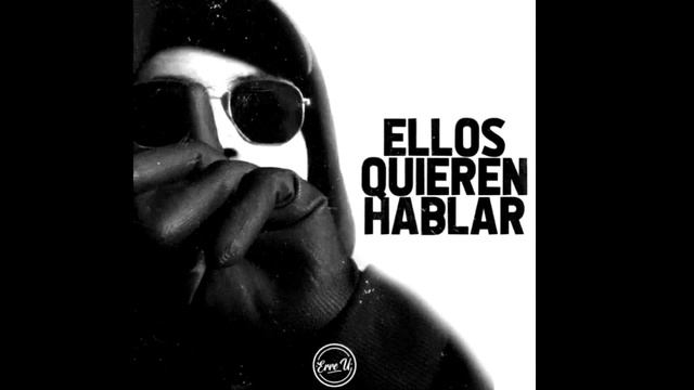 ERRE U - ELLOS QUIEREN HABLAR...(PROD. LEMORT, MACTA.) смотреть онлайн