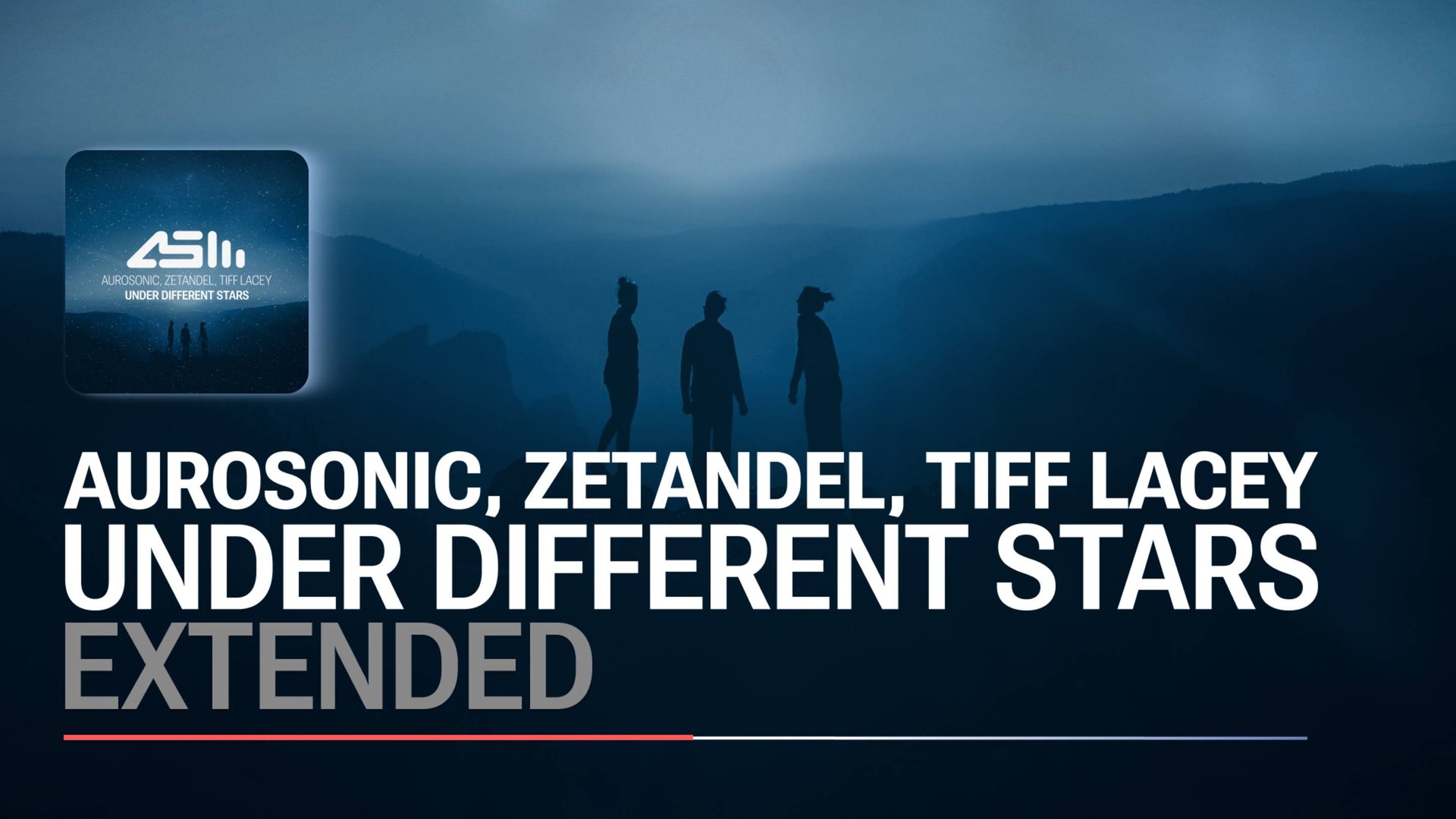 Aurosonic, Zetandel, Tiff Lacey - Under Different Stars (Extended) смотреть онлайн