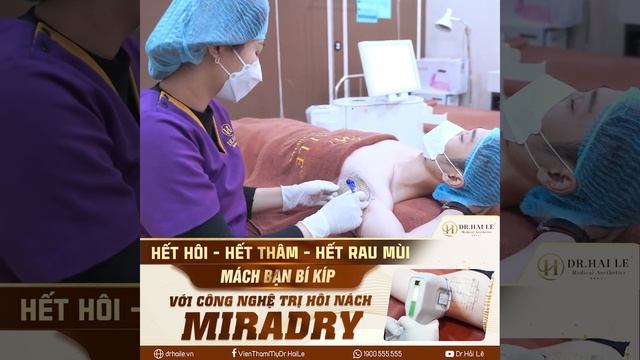 Dr.Hải Lê chia sẻ về công nghệ trị hôi nách miraDry ứng dụng năng lượng vi sóng Microwave смотреть онлайн