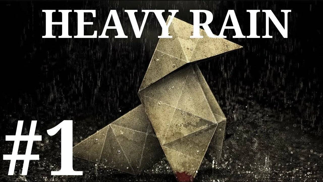Heavy Rain прохождение 1 серия смотреть онлайн