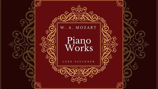 Fantasia in D Minor, K. 397 "Fantasy No. 3" смотреть онлайн
