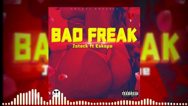 Eskape - Bad Freak (Official Audio) ft. @Jotek52 смотреть онлайн