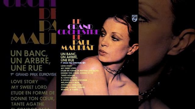 Paul Mauriat - Un Banc, Un Arbre, Une Rue (1971) CD смотреть онлайн