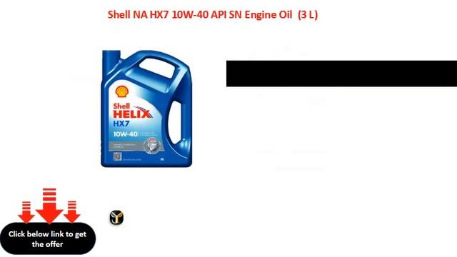 Shell NA HX7 10W 40 API SN Engine Oil 3 L смотреть онлайн