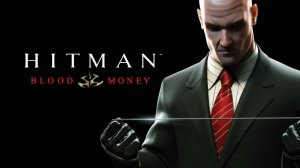 Прохождение Hitman Blood Money убийство воронов без комментариев