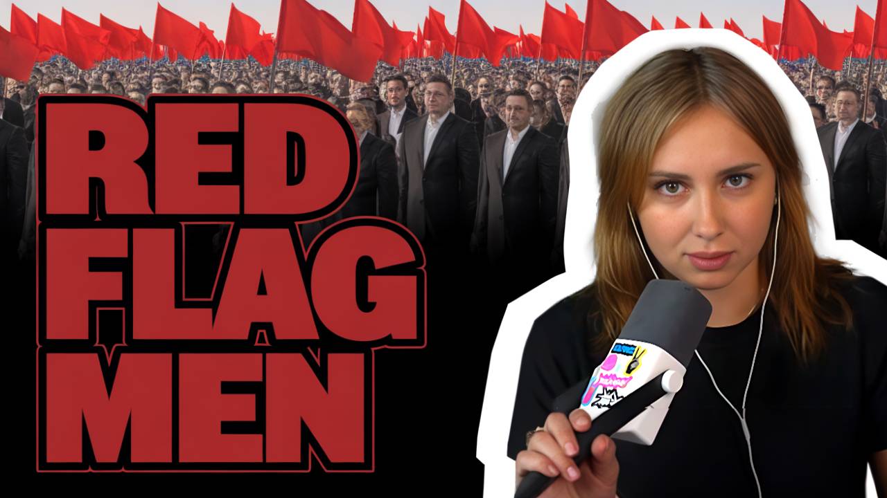 КСЮША СОСТАВЛЯЕТ ТИР ЛИСТ МУЖСКИХ РЕД ФЛАГОВ смотреть онлайн