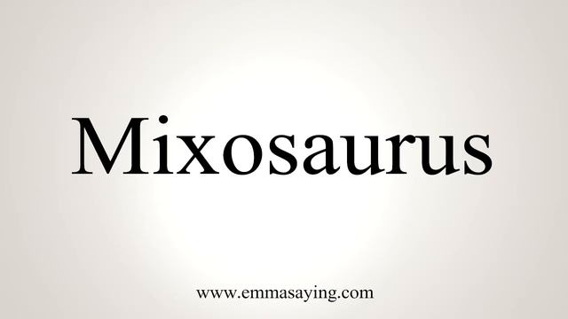How To Say Mixosaurus смотреть онлайн