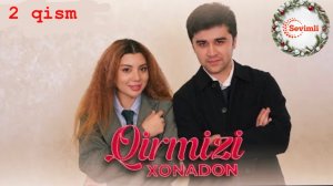 Qirmizi xonadon yoxud Qalbim o'g'risi 2-qism (milliy serial) - YouTube