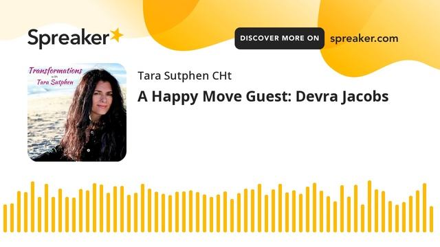 A Happy Move Guest: Devra Jacobs смотреть онлайн