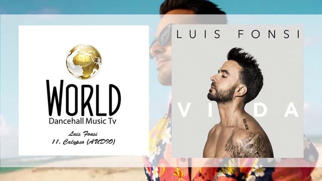 Luis Fonsi - Calypso - Audio