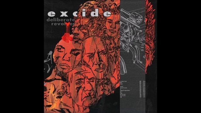 Excide - Deliberate Revolver 2022 (Full Album) смотреть онлайн