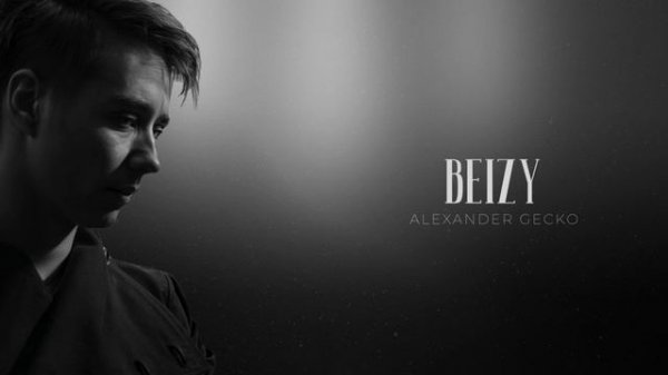 Alexander Gecko - Beizy