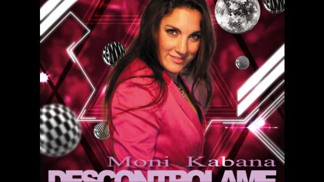 Moni Kabana - Descontrolame смотреть онлайн