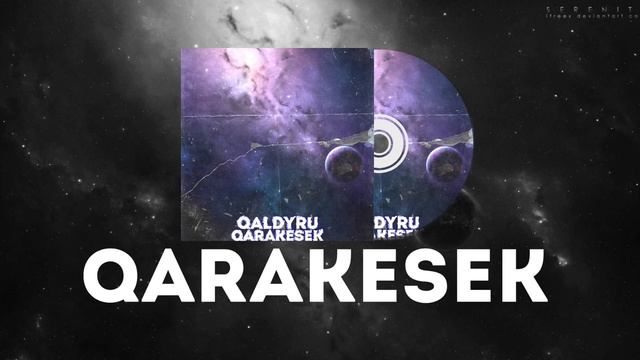 Qarakesek - Qaldyru (KZ Music)
