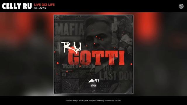 Celly Ru - Live Diz Life (Audio) ft. June смотреть онлайн