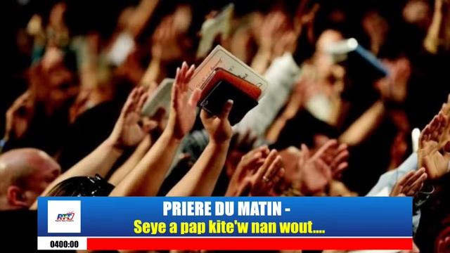 PRIERE DU MATIN - SEYE A PAP KITE'W NAN WOUT - P. BRUNO [08.06.24] смотреть онлайн