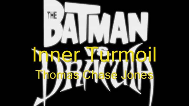 The Batman vs Dracula Track 6 - Inner Turmoil смотреть онлайн