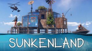 Sunkenland (часть 1) Первые шаги выживания на необитаемом острове.