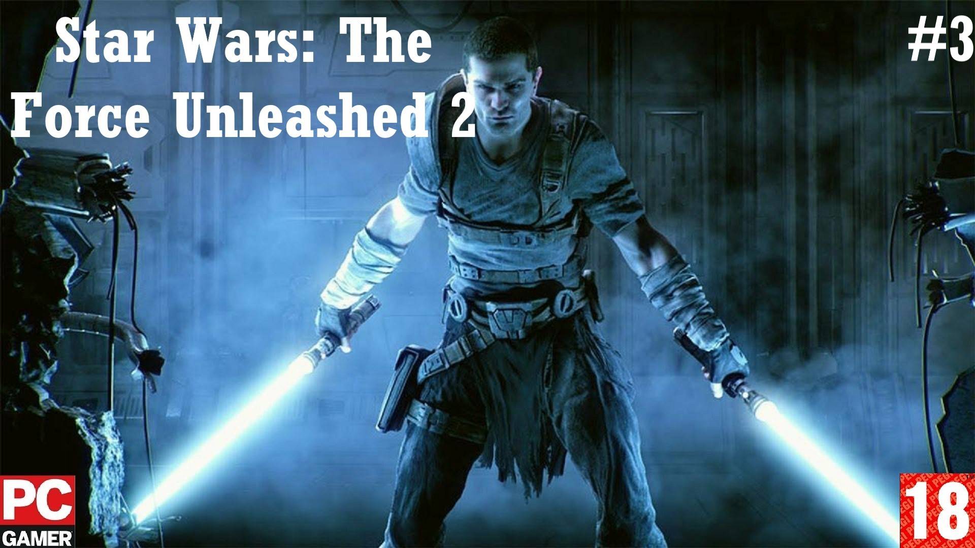 Star Wars: The Force Unleashed 2 (2010) (PC) - Прохождение #3. (без комментариев) на Русском.
