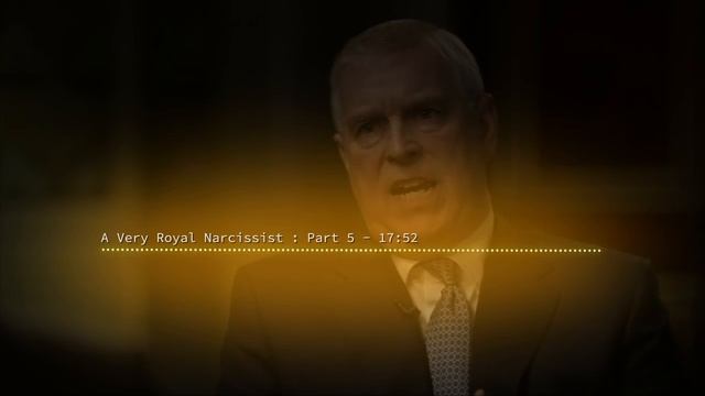 Prince Andrew : Part 1 A Very Royal Narcissist смотреть онлайн