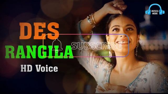 Des Rangila | HD Voice | Mahalaxmi Iyer | Fanaa-2006| Aamir Khan, Kajol | Jatin-Lalit |Prasoon Josh