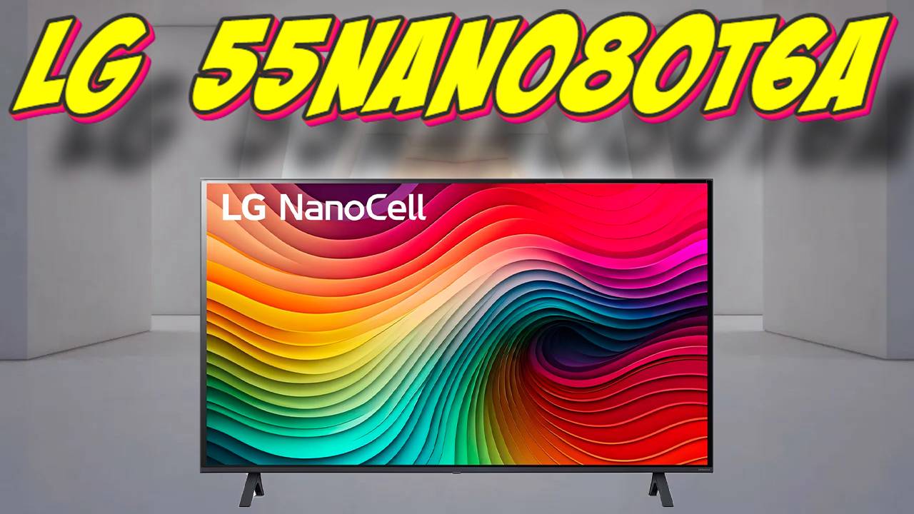 Телевизор LG 55NANO80T6A смотреть онлайн