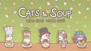 Cats & Soup | Music BGM - Track 08