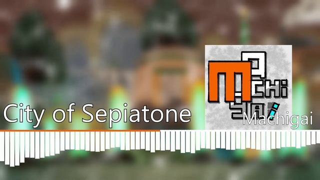 City of Sepia tone (Gaea Theme) смотреть онлайн