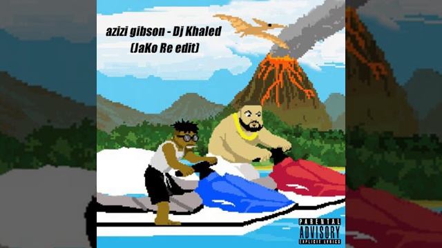 Azizi Gibson - Dj Khaled ( JaKo Re Edit ) смотреть онлайн