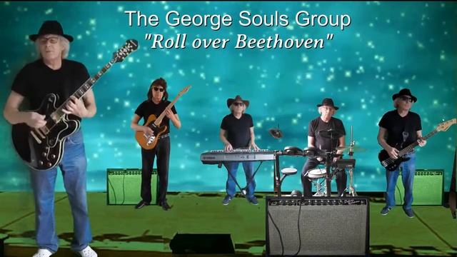 "Roll Over Beethoven" song of Chuck Berry 1956, Beatles 1962, cover by The George Souls Group смотреть онлайн