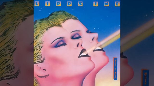 Lipps Inc. - Mouth To Mouth [Full Album]