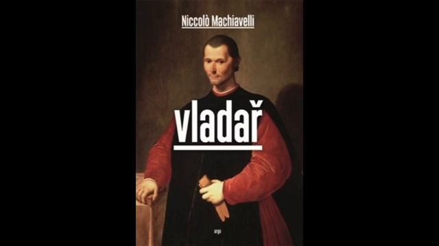 Niccolò Machiavelli - Vladař audiokniha смотреть онлайн