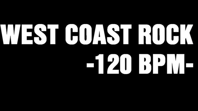 WEST COAST ROCK BASS TRACK FOR DRUM PRACTICE --120 BPM- смотреть онлайн