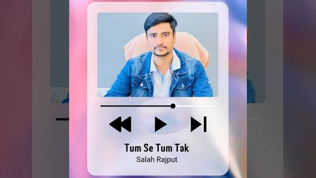 Tum Se Tum Tak