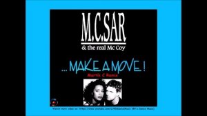 M.C. Sar & The Real McCoy - ...Make A Move ! (Martik C Remix) ✅