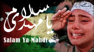 Most Viral Islamic Song । Salam Ya Mahdi