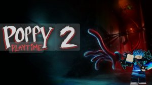 Прохождение поппи плейтайм глава 2 | Poppy playtime 2